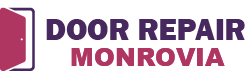 Door Repair Monrovia